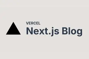 Thumbnail Image for [블로그 만들기 #1] Next.js & Vecel 이용해서 30분만에 블로그를 만들어보자